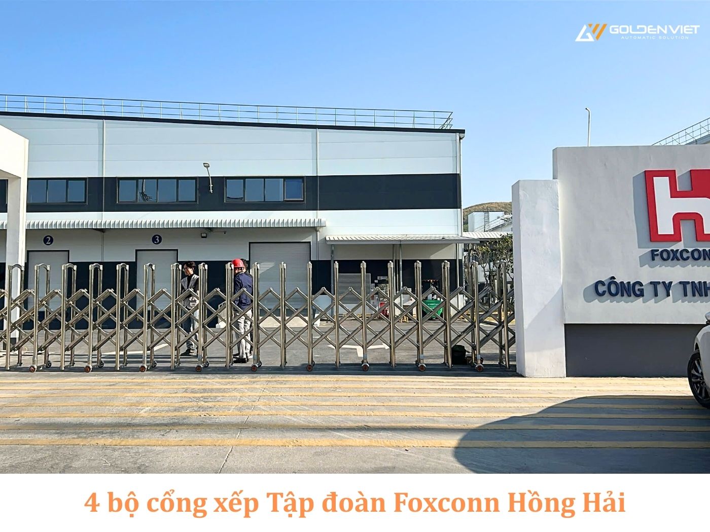 4 bộ cổng xếp Tập đoàn Foxconn Hồng Hải - Quảng Ninh
